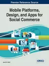 Mobile Platforms, Design, and Apps for Social Commerce cover