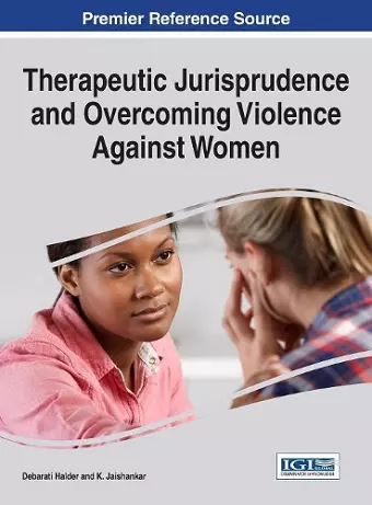 Therapeutic Jurisprudence and Overcoming Violence Against Women cover