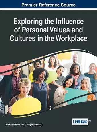 Exploring the Influence of Personal Values and Cultures in the Workplace cover