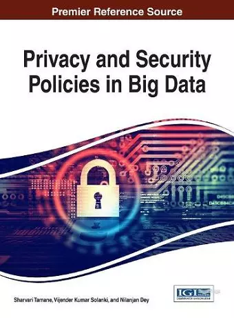 Privacy and Security Policies in Big Data cover