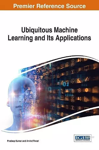 Ubiquitous Machine Learning and Its Applications cover