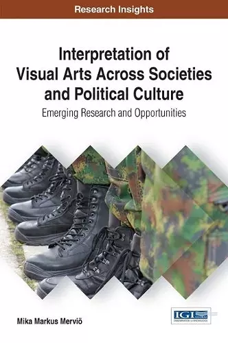 Interpretation of Visual Arts Across Societies and Political Culture cover