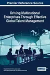 Driving Multinational Enterprises Through Effective Global Talent Management cover