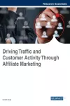 Driving Traffic and Customer Activity Through Affiliate Marketing cover