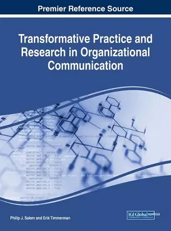 Transformative Practice and Research in Organizational Communication cover