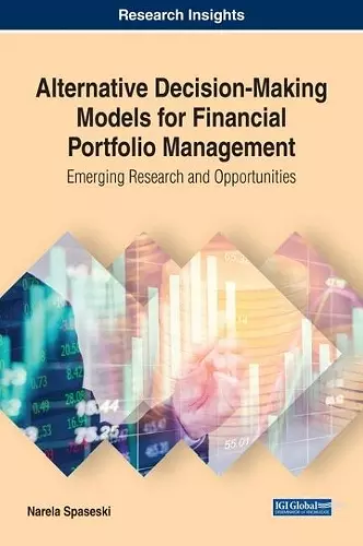 Alternative Decision-Making Models for Financial Portfolio Management cover