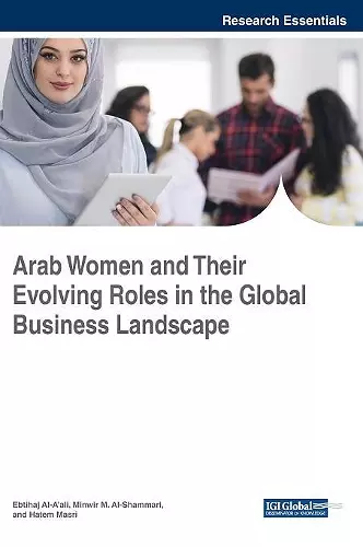 Arab Women and Their Evolving Roles in the Global Business Landscape cover