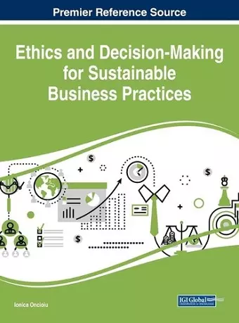 Ethics and Decision-Making for Sustainable Business Practices cover