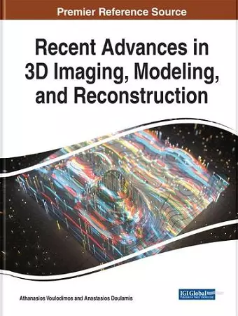 Recent Advances in 3D Imaging, Modeling, and Reconstruction cover