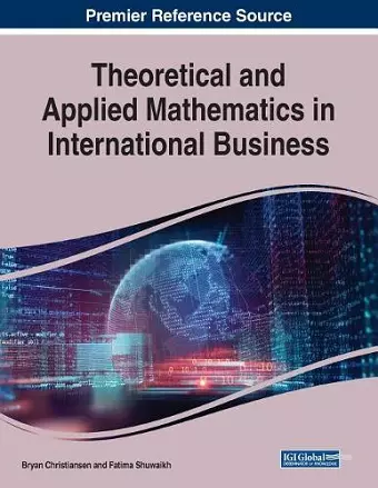 Theoretical and Applied Mathematics in International Business cover