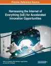 Harnessing the Internet of Everything (IoE) for Accelerated Innovation Opportunities cover