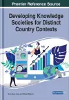 Developing Knowledge Societies for Distinct Country Contexts cover
