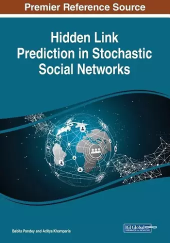 Hidden Link Prediction in Stochastic Social Networks cover