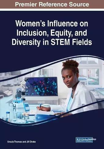 Women's Influence on Inclusion, Equity, and Diversity in STEM Fields cover