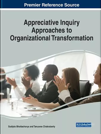 Appreciative Inquiry Approaches to Organizational Transformation cover