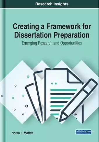 Creating a Framework for Dissertation Preparation cover