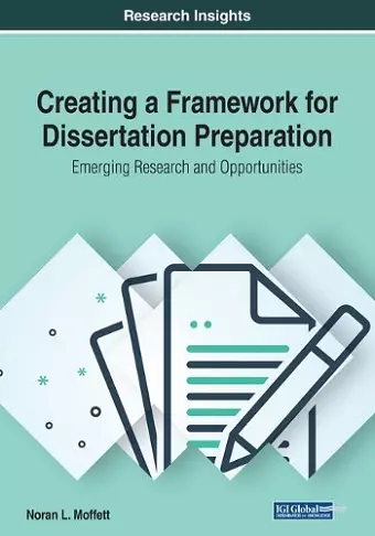 Creating a Framework for Dissertation Preparation cover