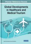 Global Developments in Healthcare and Medical Tourism cover