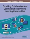 Enriching Collaboration and Communication in Online Learning Communities cover