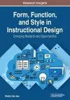 Form, Function, and Style in Instructional Design cover