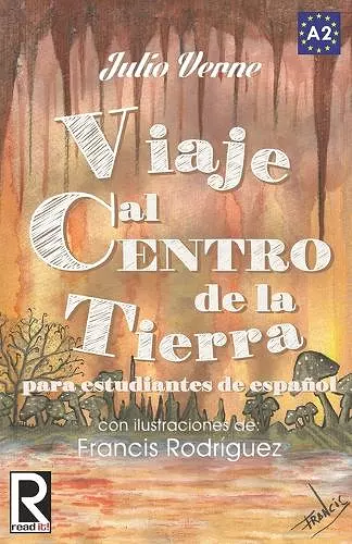 Viaje al centro de la tierra para estudiantes de español cover