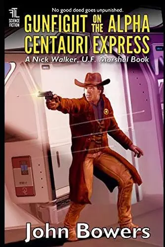 Gunfight on the Alpha Centauri Express cover