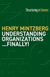 Understanding Organizations--Finally! cover