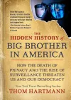 The Hidden History of Big Brother in America cover