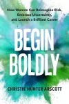 Begin Boldly cover