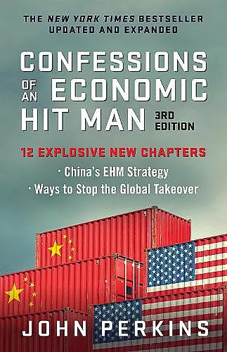 Confessions of an Economic Hit Man, 3rd Edition cover