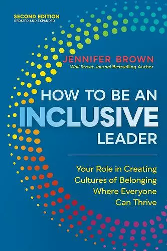 How to Be an Inclusive Leader, Second Edition  cover