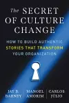 The Secret of Culture Change cover