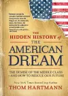 The Hidden History of the American Dream cover
