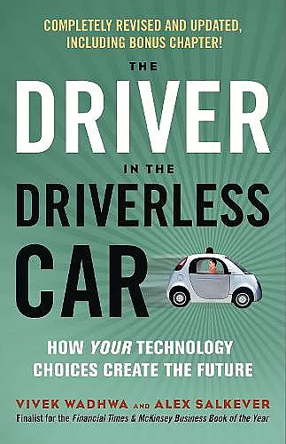 Driver in the Driverless Car cover