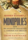 The Hidden History of Monopolies cover