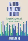Battling Healthcare Burnout cover