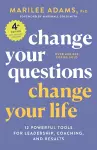 Change Your Questions, Change Your Life, 4th Edition cover