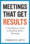Meetings That Get Results cover