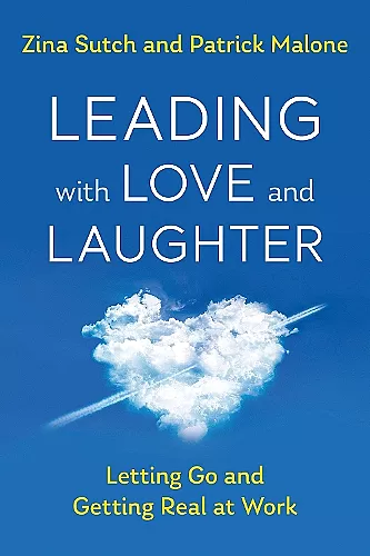 Leading with Love and Laughter cover
