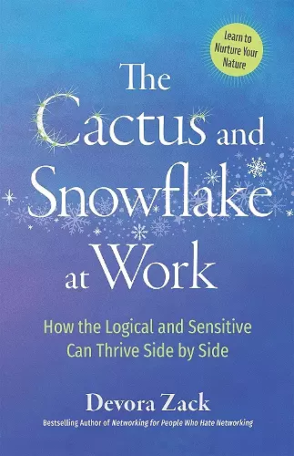 The Cactus and Snowflake at Work cover