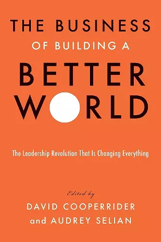 The Business of Building a Better World cover