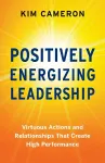 Positively Energizing Leadership cover