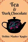 Tea and Dark Chocolate cover