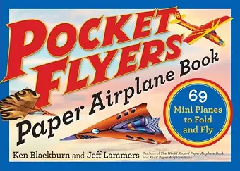 Pocket Flyers Paper Airplane Book cover