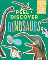 Peel + Discover: Dinosaurs cover