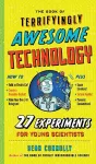The Book of Terrifyingly Awesome Technology cover