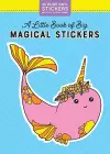 A Little Book of Big Magical Stickers cover