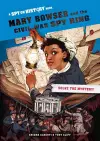 Mary Bowser and the Civil War Spy Ring, Library Edition cover