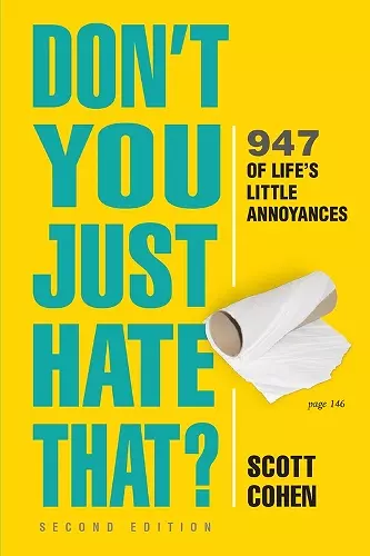 Don't You Just Hate That? 2nd Edition cover