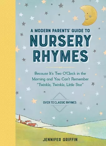 A Modern Parents' Guide to Nursery Rhymes cover